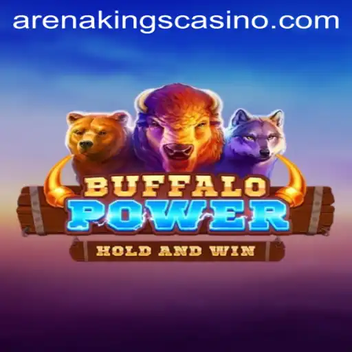 Exploring BuffaloPower: The Ultimate ArenaKings Challenge