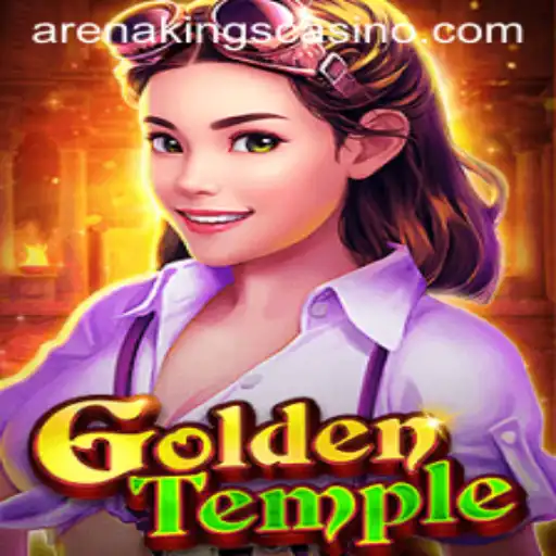 The Epic World of GoldenTemple: Unveiling ArenaKings